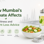 Weight loss advice for Mumbai's climate with healthy nutrition guidance by FiProFat